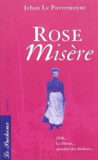 Rose misère