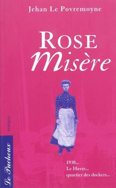 Rose misère