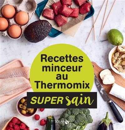 Recettes minceur au Thermomix