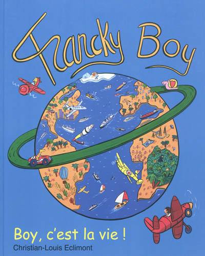 Francky Boy : Boy, c'est la vie !