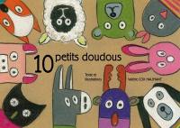 Les 10 petits doudous