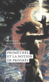 Prométhée et la notion de progrès : débats de la Grèce ancienne et d'aujourd'hui