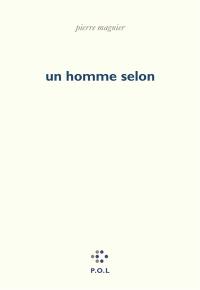 Un homme selon