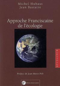 Approche franciscaine de l'écologie