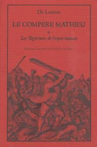 Le compère Mathieu ou Les bigarrures de l'esprit humain