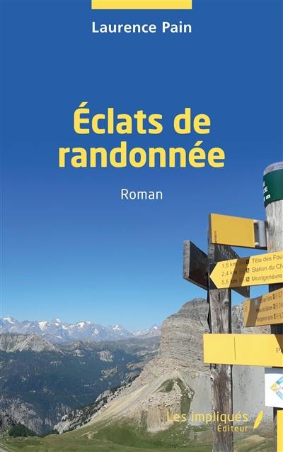 Eclats de randonnée