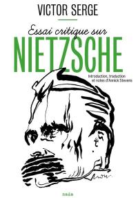 Essai critique sur Nietzsche