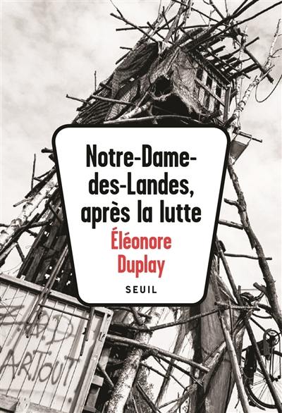 Notre-Dame-des-Landes après la lutte