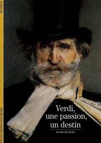 Verdi, une passion, un destin