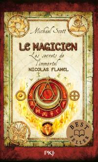 Les secrets de l'immortel Nicolas Flamel. Vol. 2. Le magicien