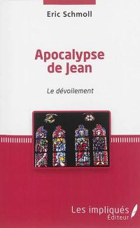 Apocalypse de Jean : le dévoilement