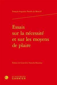 Essais sur la nécessité et sur les moyens de plaire