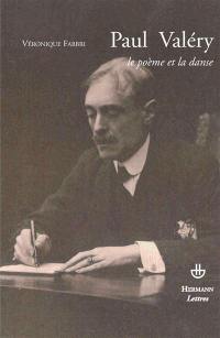 Paul Valéry, le poème et la danse