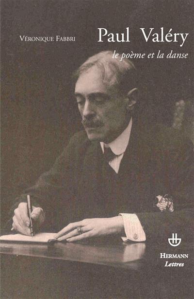 Paul Valéry, le poème et la danse