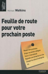 Feuille de route pour votre prochain poste