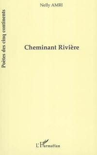 Cheminant rivière