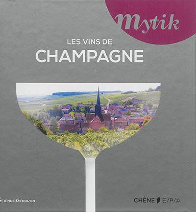 Les vins de Champagne