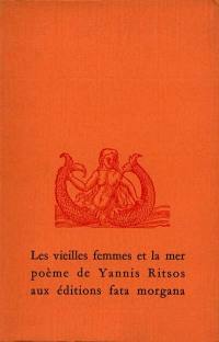 Les vieilles femmes et la mer : poème