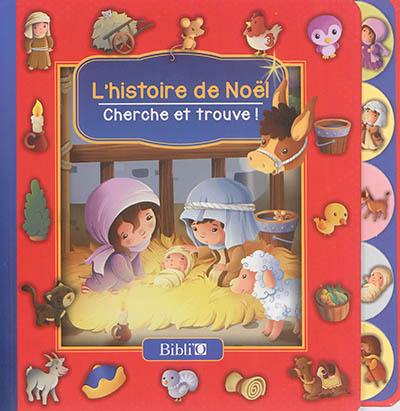 L'histoire de Noël : cherche et trouve !