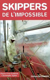 Skippers de l'impossible