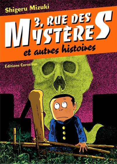 3, rue des Mystères : et autres histoires. 3, rue des Mystères : et autres histoires