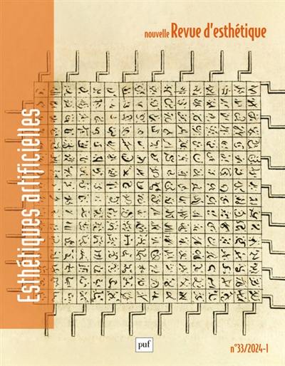 Nouvelle revue d'esthétique, n° 33. Esthétiques artificielles