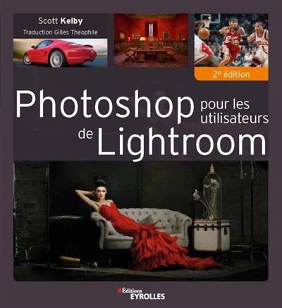 Photoshop pour les utilisateurs de Lightroom