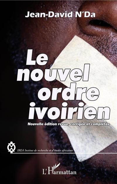 Le nouvel ordre ivoirien