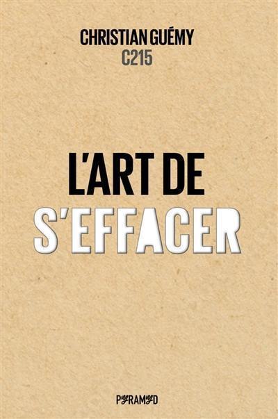 L'art de s'effacer