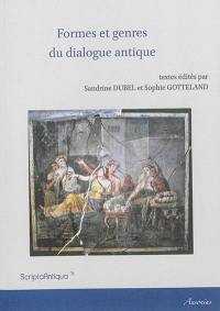 Formes et genres du dialogue antique