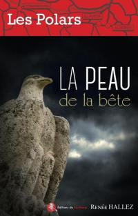 La peau de la bête