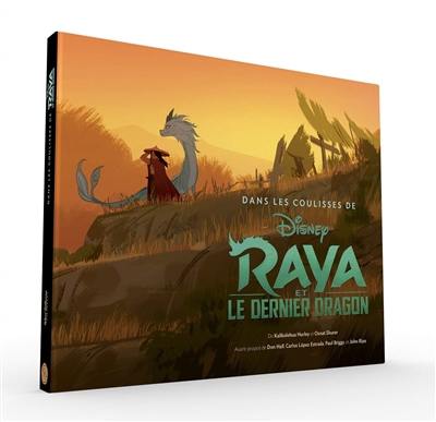 Raya et le dernier dragon : dans les coulisses de Disney