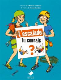 L'escalade : tu connais ?