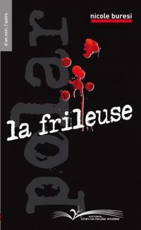 La Frileuse