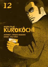 Inspecteur Kurokôchi. Vol. 12