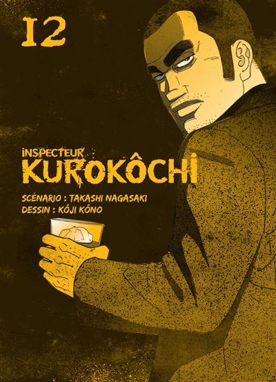 Inspecteur Kurokôchi. Vol. 12