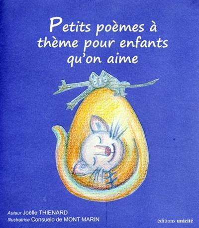 Petits poèmes à thème pour enfants qu'on aime