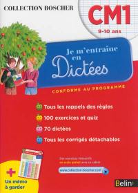 Je m'entraîne en dictées, CM1 9-10 ans