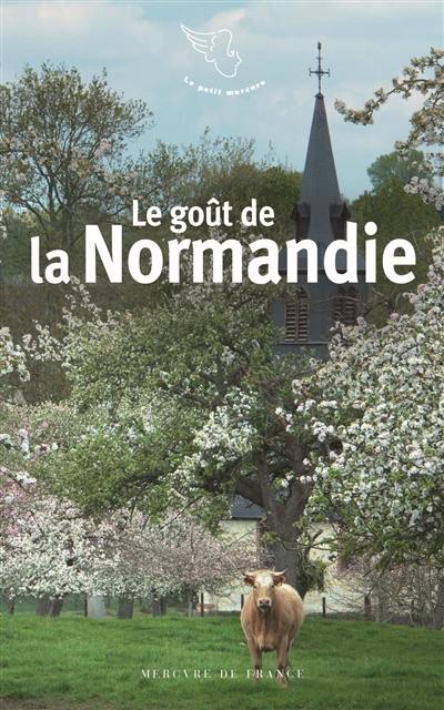 Le goût de la Normandie