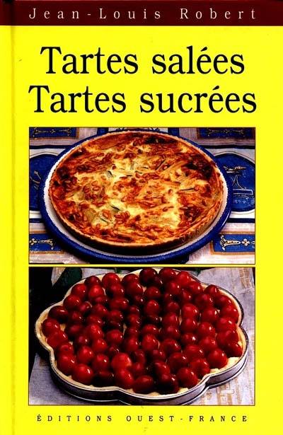 Tartes salées, tartes sucrées