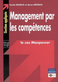 Management par les compétences : le cas Manpower