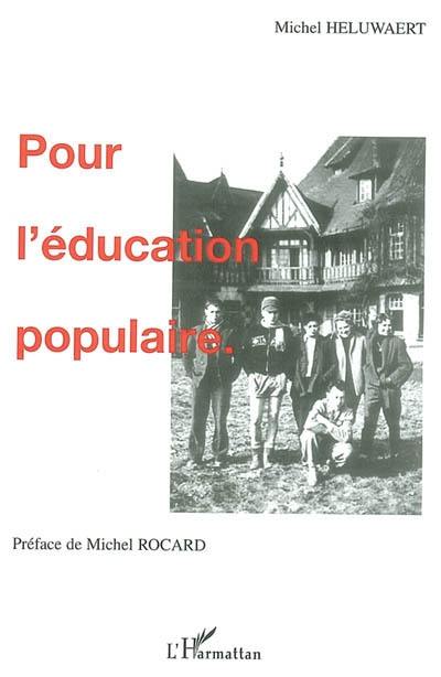 Pour l'éducation populaire