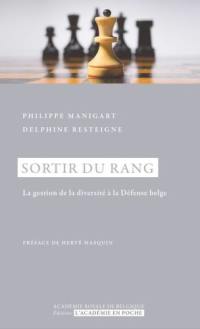 Sortir du rang : la gestion de la diversité à la Défense belge