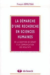 La démarche d'une recherche en sciences humaines : de la question de départ à la communication des résultats