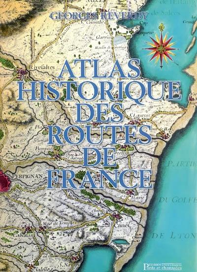 Atlas historique des routes de France