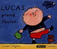 Lucas prend l'avion