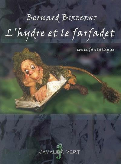 L'hydre et le farfadet