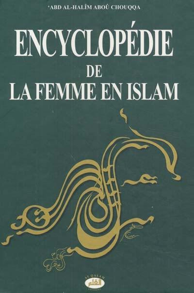 Encyclopédie de la femme en Islam : la femme dans les textes du saint Coran et des Sahih d'al-Boukhari et Mouslim. Vol. 4. La tenue vestimentaire et la parure de la femme musulmane