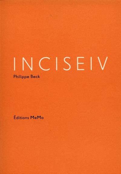 Inciseiv