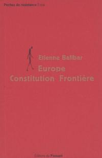 Europe, Constitution, frontière